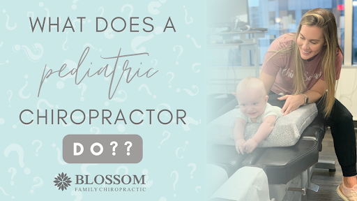 What does a pediatric chiropractor do