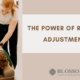 The power of regular chiropractic adjustments